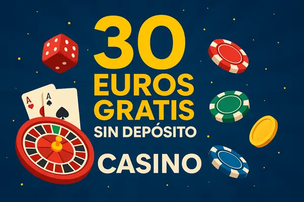 30 euros gratis sin deposito casino